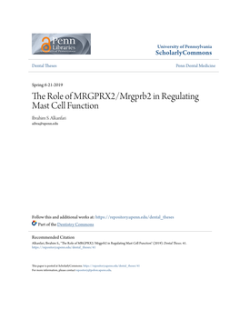 The Role of MRGPRX2/Mrgprb2 in Regulating Mast Cell Function Ibrahim S