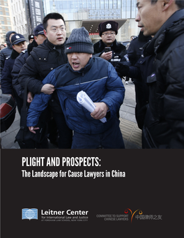 PLIGHT and PROSPECTS: the Landscape for Cause Lawyers in China © 2015 Committee to Support Chinese Lawyers