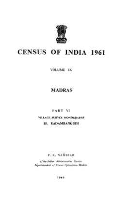 Village Survey Monographs, 15 Kadambangudi, Part VI, Vol-IX