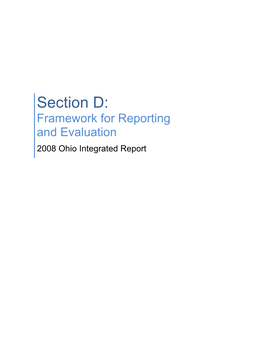 Section D: Framework for Reporting and Evaluation 2008 Ohio Integrated Report