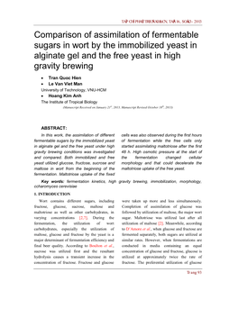 Comparison of Assimilation of Fermentable Sugars in Wort by the Immobilized Yeast in Alginate Gel and the Free Yeast in High Gravity Brewing