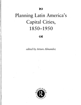 Planning Latin America's Capital Cities
