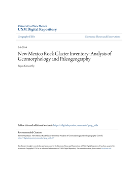 New Mexico Rock Glacier Inventory: Analysis of Geomorphology and Paleogeography Bryan Kinworthy