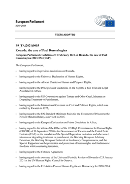 Rwanda, the Case of Paul Rusesabagina European Parliament Resolution of 11 February 2021 on Rwanda, the Case of Paul Rusesabagina (2021/2543(RSP))