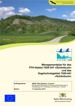 Managementplan Für Das FFH-Gebiet 7420-341 »Schönbuch« Und Das Vogelschutzgebiet 7420-441 »Schönbuch«