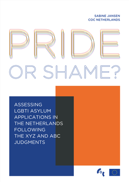 Pride Or Shame? Assessing LGBTI Asylum Applications in the Netherlands After the Judgments XYZ And