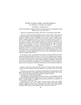 Human Plasma Alpha 2-Macroglobulin an Inhibitor of Plasma Kallikrein*