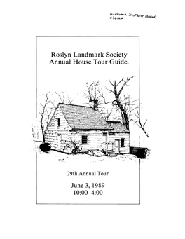 Roslyn Landmark Society Annual House Tour Guide. June 3, 1989 10:00-4:00