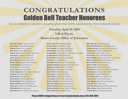 Golden Bell Teacher Honorees You Are Invited to a Reception and Group Photo That Will Be Featured in the Marin Independent Journal