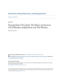 Excerpt from Oil Capital: the History of American Oil, Wildcatters, Independents and Their Bankers Bernard F