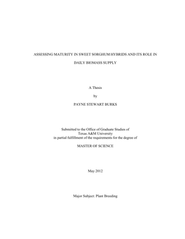 Assessing Maturity in Sweet Sorghum Hybrids and Its Role In