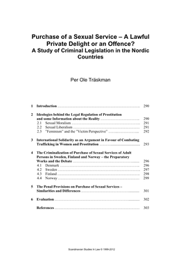 Purchase of a Sexual Service – a Lawful Private Delight Or an Offence? a Study of Criminal Legislation in the Nordic Countries