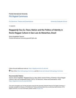 Race, Nation and the Politics of Identity in Roots Reggae Culture in Sao Luis Do Maranhao, Brazil