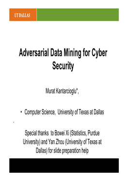 Adversarial Data Mining for Cyber Security