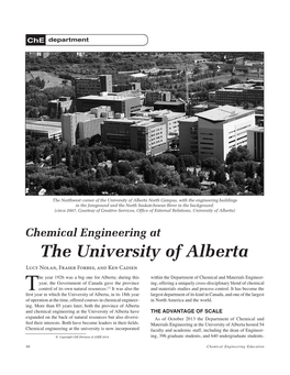 Chemical Engineering at the University of Alberta Lucy Nolan, Fraser Forbes, and Ken Cadien