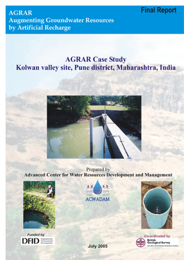 AGRAR Case Study. Kolwan Valley Site, Pune District