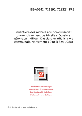 Commissariat D'arrondissement De Nivelles. Dossiers Généraux-Milice-Dossiers Relatifs À La Vie Communale