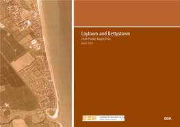 Laytown and Bettystown Draft Public Realm Plan March 2020 Contents