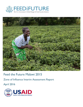 Feed the Future Malawi 2015 Zone of Influence Interim Assessment Report April 2016