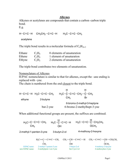 Alkynes Alkynes Or Acetylenes Are Compounds That Contain a Carbon–Carbon Triple Bond