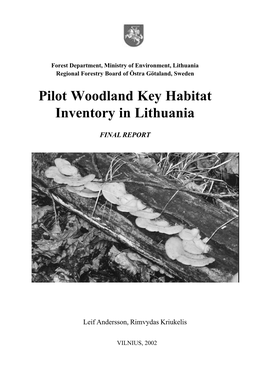 Pilot Woodland Key Habitat Inventory in Lithuania