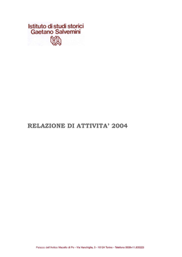 Relazione Di Attivita' 2004