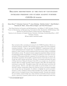 Arxiv:2103.06228V4 [Q-Bio.PE] 15 Jul 2021 Scenarios Allow for Steadily Increasing Contacts Starting in May 2021 and Relaxing Most Restrictions by Autumn 2021