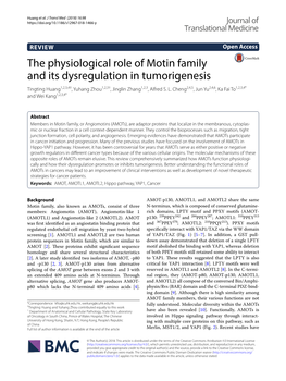 The Physiological Role of Motin Family and Its Dysregulation in Tumorigenesis Tingting Huang1,2,3,4†, Yuhang Zhou1,2,3†, Jinglin Zhang1,2,3, Alfred S