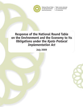 Response of the National Round Table on the Environment and the Economy to Its Obligations Under the Kyoto Protocol Implementati