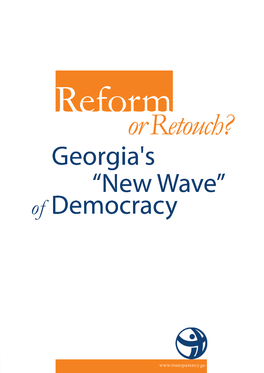 Georgia's Democracy “New Wave”