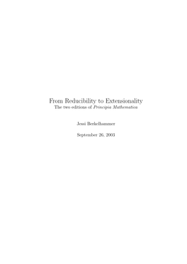 From Reducibility to Extensionality the Two Editions of Principia Mathematica