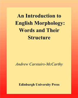 An Introduction to English Morphology: Words and Their Structure