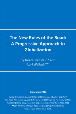 The New Rules of the Road: a Progressive Approach to Globalization