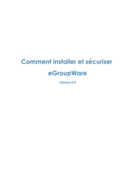 How to Install and Secure Egroupware