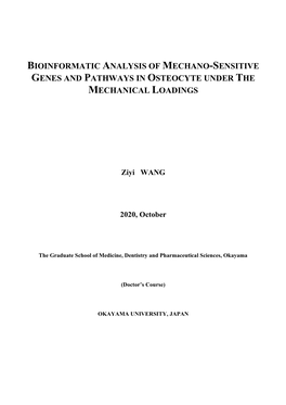 Bioinformatic Analysis of Mechano-Sensitive Genes and Pathways in Osteocyte Under the Mechanical Loadings