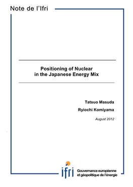 Positioning of Nuclear in the Japanese Energy Mix