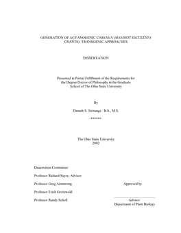 GENERATION of ACYANOGENIC CASSAVA (MANIHOT ESCULENTA CRANTS): TRANSGENIC APPROACHES DISSERTATION Presented in Partial Fulfillmen