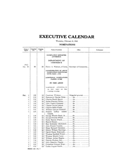 EXECUTIVE CALENDAR Thursday, February 8, 1945 NOMINATIONS