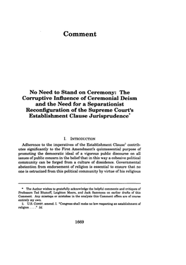 The Corruptive Influence of Ceremonial Deism and the Need for a Separationist Reconfiguration of the Supreme Court's Establishment Clause Jurisprudence*