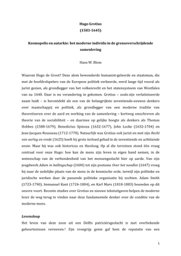 Hugo Grotius (1583-1645) Kosmopolis En Autarkie: Het Moderne Individu in De Grensoverschrijdende Samenleving Hans W. Blom Waarom