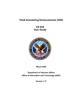 Vista Scheduling Enhancements (VSE) VS GUI User Guide