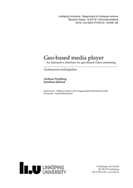 Geo-Based Media Player – an Interactive Interface for Geo-Based Video Streaming