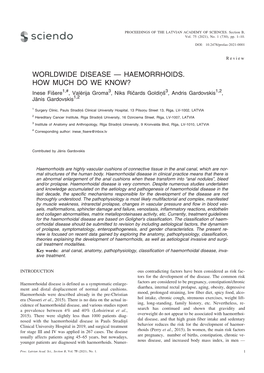 HAEMORRHOIDS. HOW MUCH DO WE KNOW? Inese Fiðere1,#, Valçrija Groma3, Niks Rièards Goldiòð3, Andris Gardovskis1,2, Jânis Gardovskis1,2