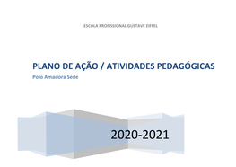 PLANO DE AÇÃO / ATIVIDADES PEDAGÓGICAS Polo Amadora Sede