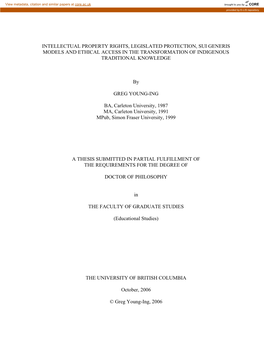 Intellectual Property Rights, Legislated Protection, Sui Generis Models and Ethical Access in the Transformation of Indigenous Traditional Knowledge