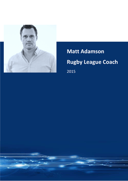 Matt Adamson Rugby League Coach