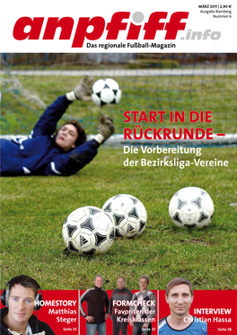 In Die Rückrunde – Die Vorbereitung Der Bezirksliga-Vereine