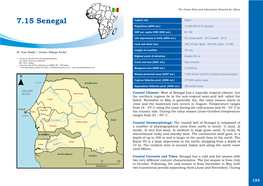 7.15 Senegal Capital City Dakar Population (2005 Est.) 11,800,000 (2.3% Growth)