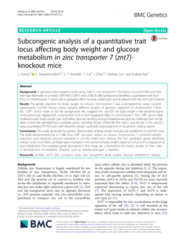 Subcongenic Analysis of a Quantitative Trait Locus Affecting Body Weight and Glucose Metabolism in Zinc Transporter 7 (Znt7)- Knockout Mice L