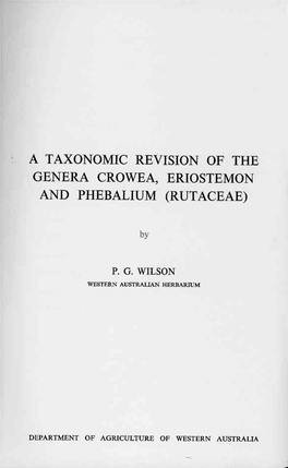 A Taxonomic Revision of the Genera Crowea, Eriostemon and Phebalium
